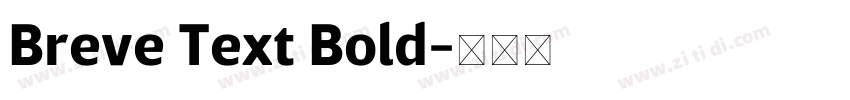 Breve Text Bold字体转换